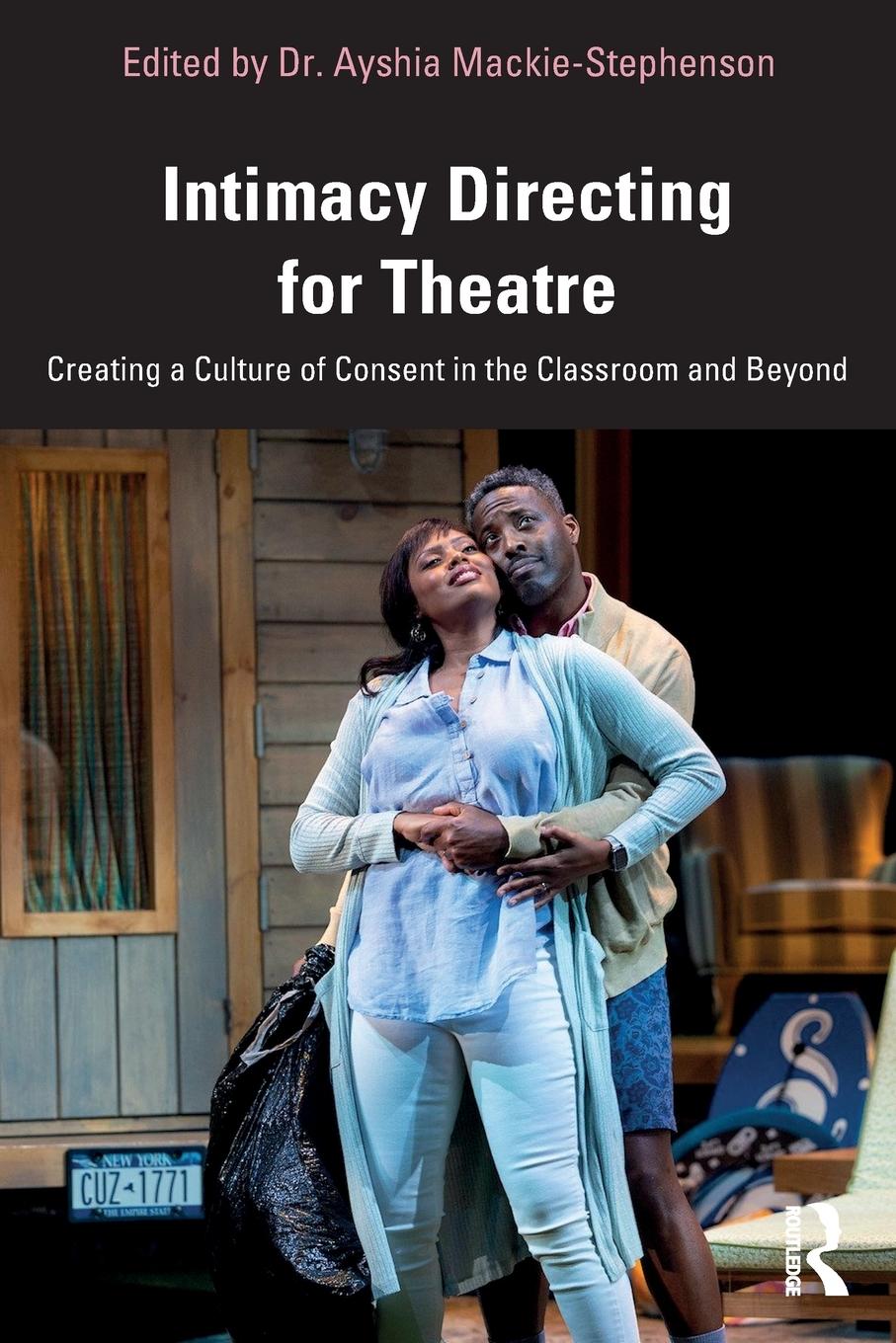 Cover: 9781032333762 | Intimacy Directing for Theatre | Ayshia Mackie-Stephenson | Buch