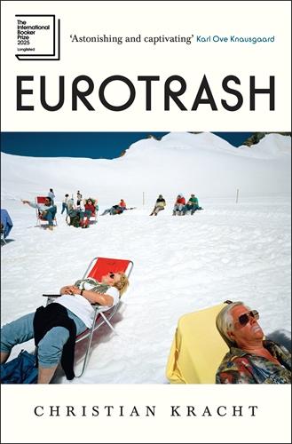 Cover: 9781805223047 | Eurotrash | Christian Kracht | Taschenbuch | 190 S. | Englisch | 2024