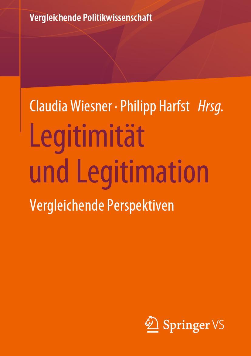 Cover: 9783658265571 | Legitimität und Legitimation | Vergleichende Perspektiven | Buch