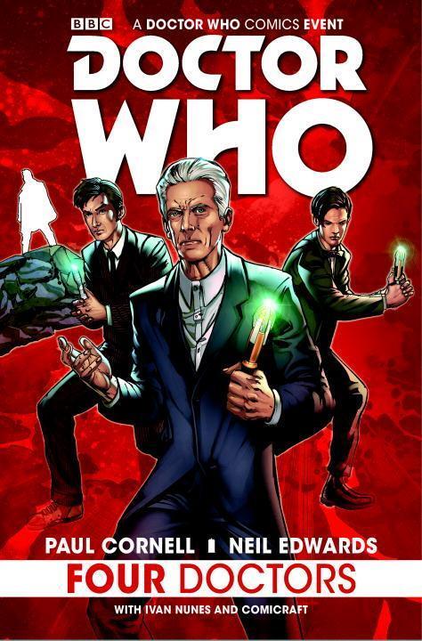 Cover: 9781782765967 | Doctor Who: Four Doctors | Paul Cornell | Buch | Englisch | 2016