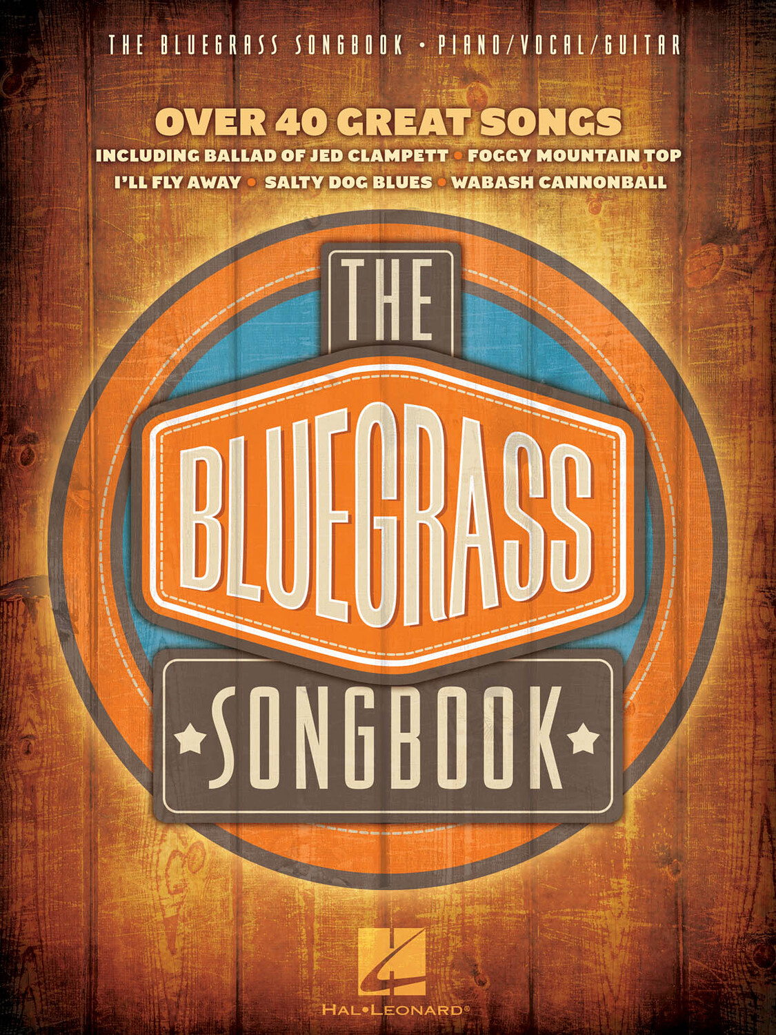 Cover: 884088608835 | The Bluegrass Songbook | Piano-Vocal-Guitar Songbook | Buch | 2013