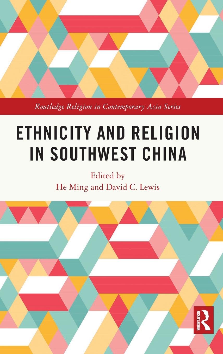 Cover: 9780367474171 | Ethnicity and Religion in Southwest China | He Ming | Buch | Englisch