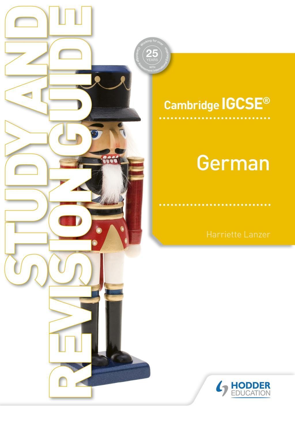 Cover: 9781510448186 | CAMBRIDGE IGCSEA GERMAN STUDY | Hodder Education Group