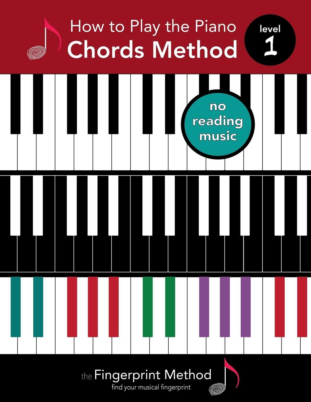 Cover: 9798987485101 | How to Play the Piano | Chords Method, Level 1 | Fingerprint Music
