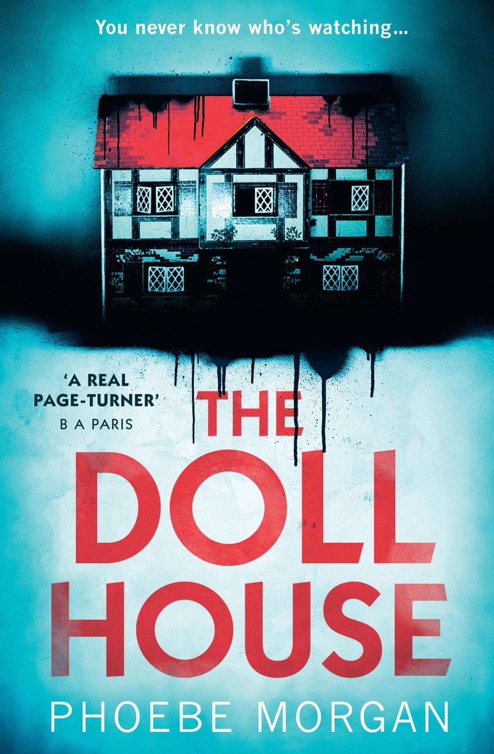 Cover: 9780008320669 | The Doll House | Phoebe Morgan | Taschenbuch | Englisch | 2019