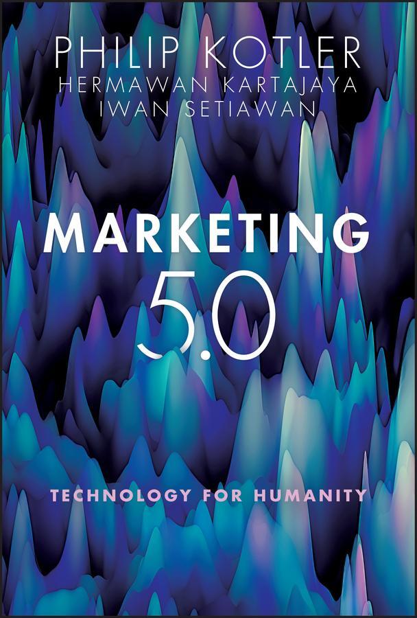 Cover: 9781119668510 | Marketing 5.0 | Technology for Humanity | Philip Kotler (u. a.) | Buch
