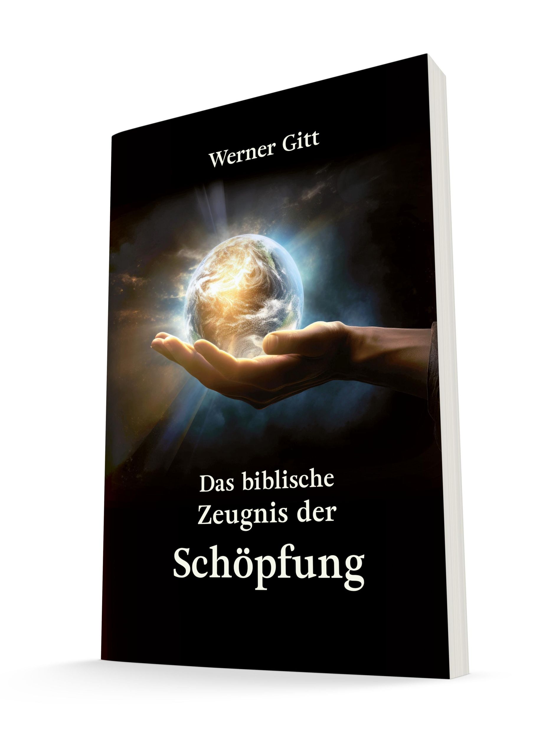 Cover: 9783869545226 | Das biblische Zeugnis der Schöpfung | Werner Gitt | Taschenbuch | 2024