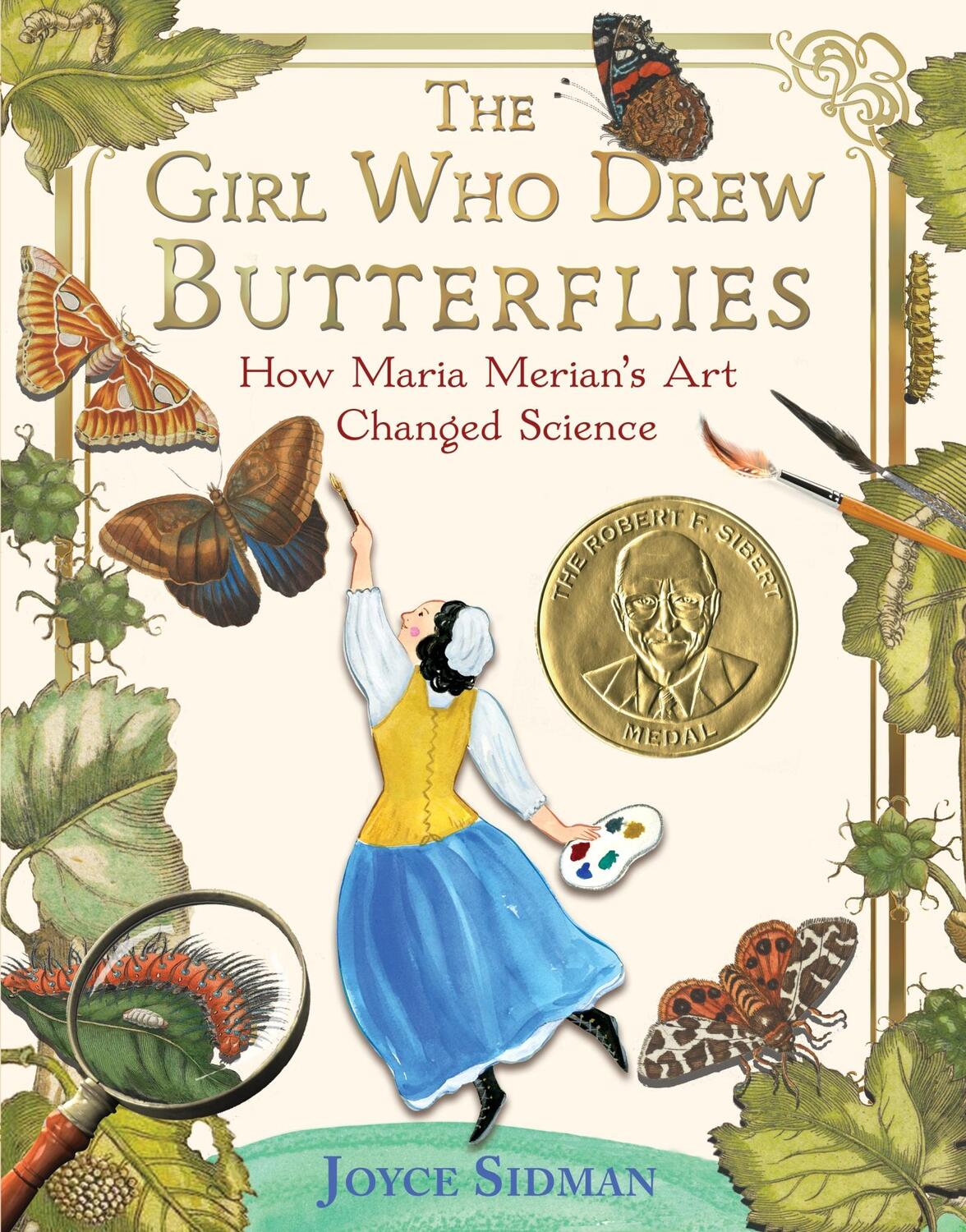 Cover: 9780358667933 | The Girl Who Drew Butterflies | How Maria Merian's Art Changed Science