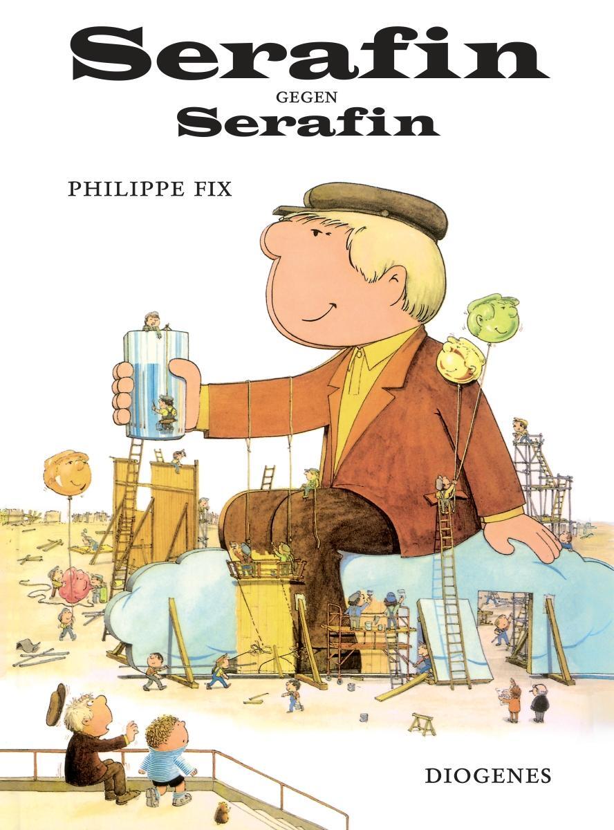 Cover: 9783257005325 | Serafin gegen Serafin | Philippe Fix | Buch | Diogenes Kinderbücher