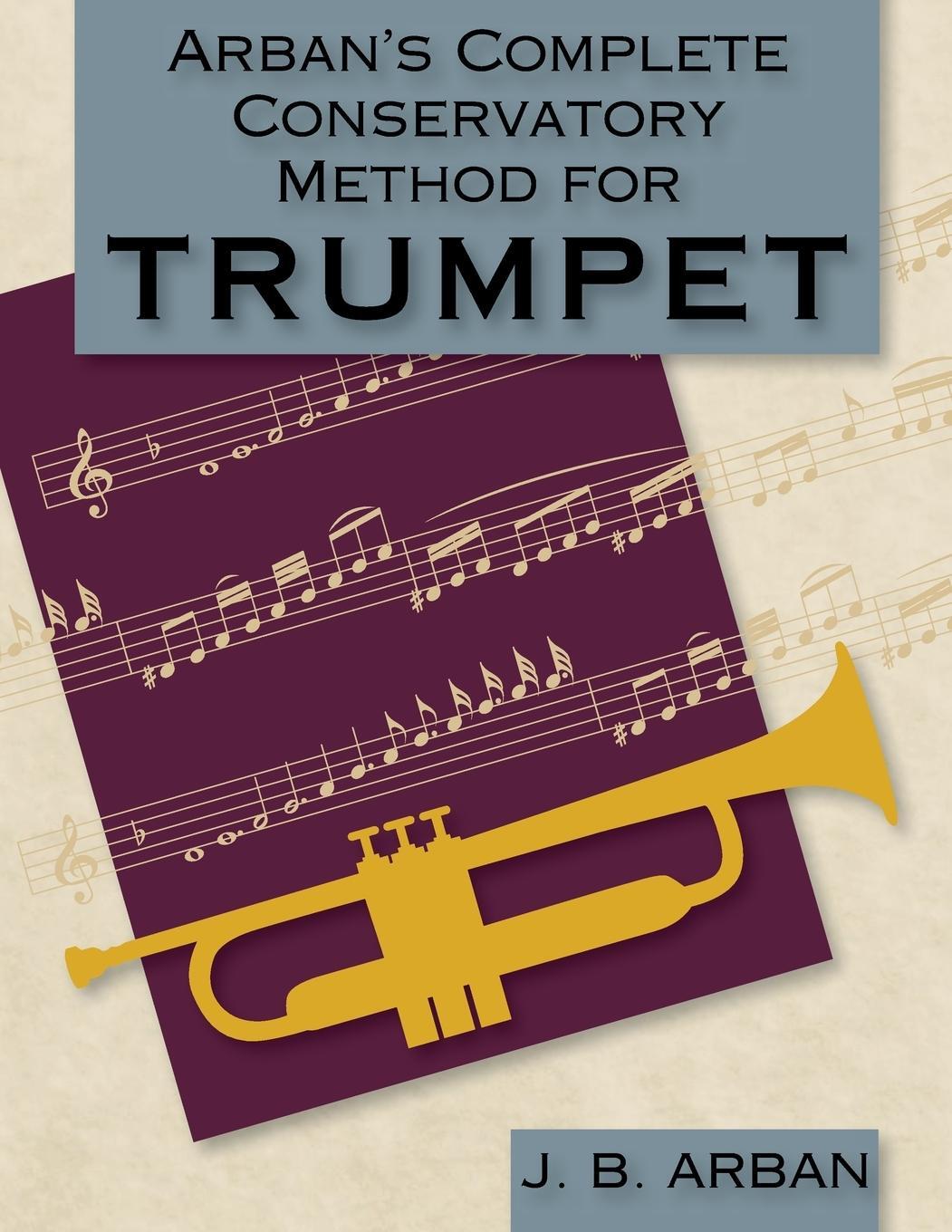 Cover: 9781626540392 | Arban's Complete Conservatory Method for Trumpet (Dover Books on...