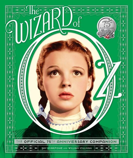 Cover: 9780062278012 | The Wizard of Oz | The Official 75th Anniversary Companion | Buch