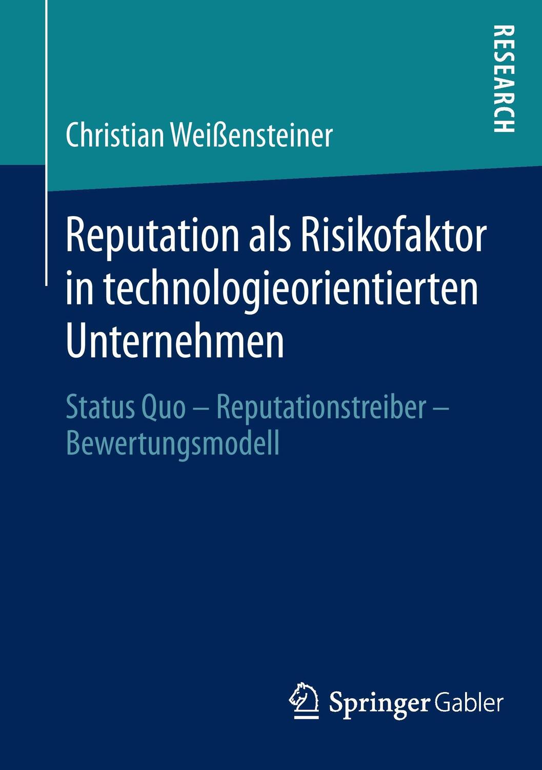 Cover: 9783658053048 | Reputation als Risikofaktor in technologieorientierten Unternehmen