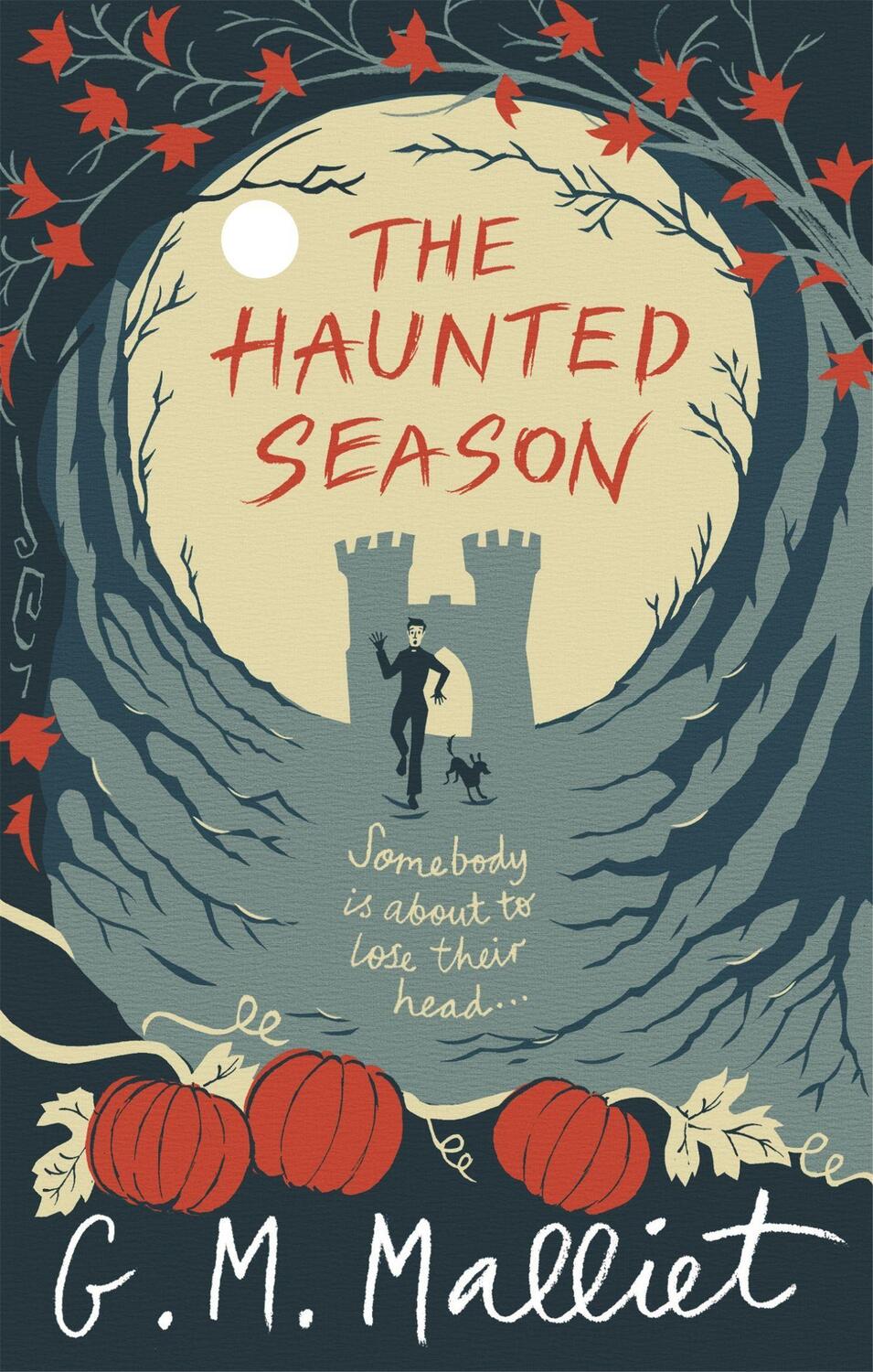 Cover: 9781472106278 | The Haunted Season | G. M. Malliet | Taschenbuch | Englisch | 2015