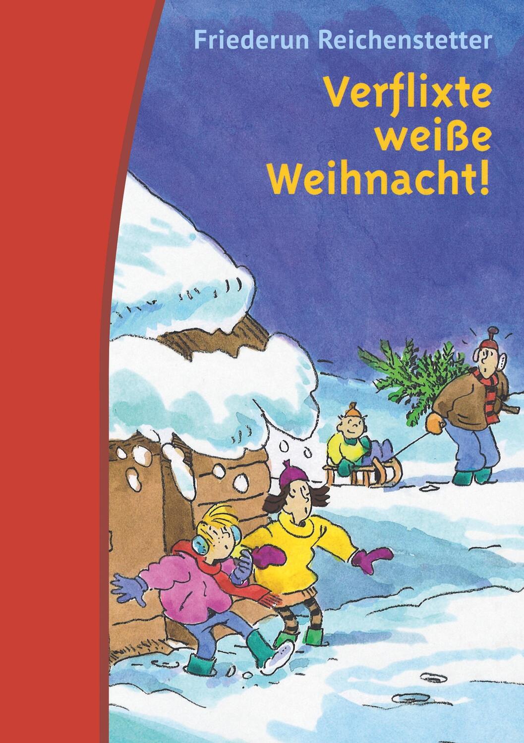 Cover: 9783750416109 | Verflixte weiße Weihnacht! | Friederun Reichenstetter | Taschenbuch