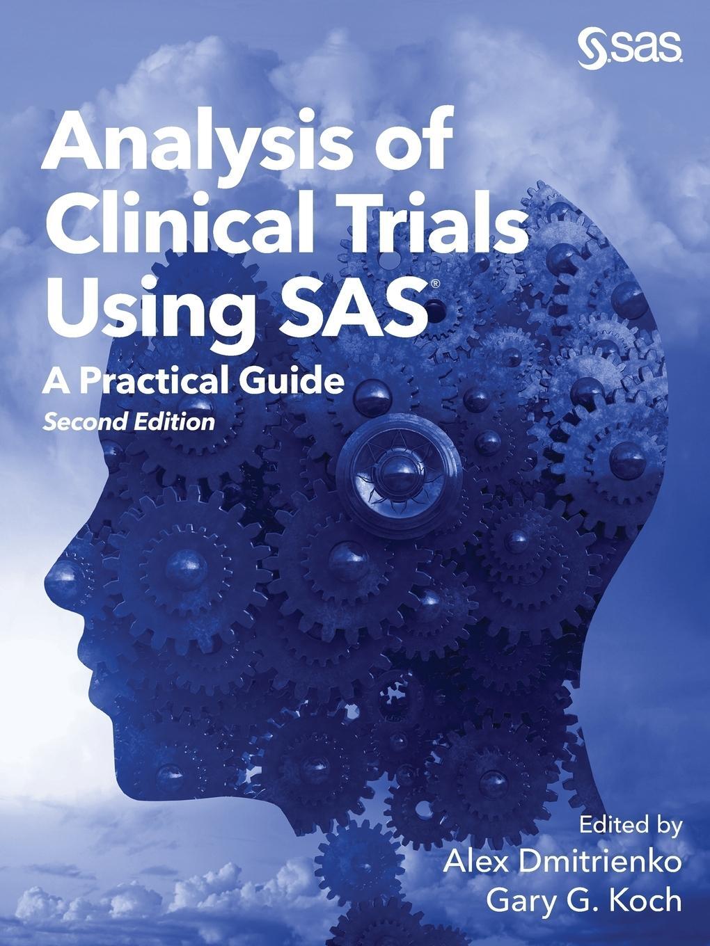 Cover: 9781629598475 | Analysis of Clinical Trials Using SAS | Gary G. Koch | Taschenbuch
