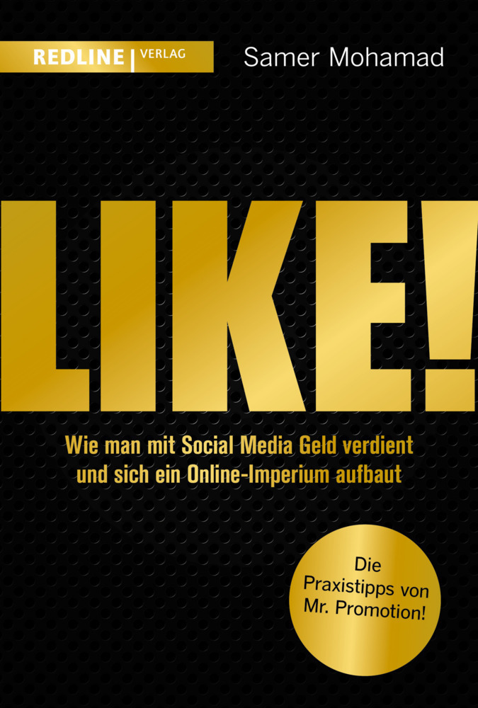 Cover: 9783868817355 | Like! | Samer Mohamad | Taschenbuch | Deutsch | 2019 | Redline Verlag
