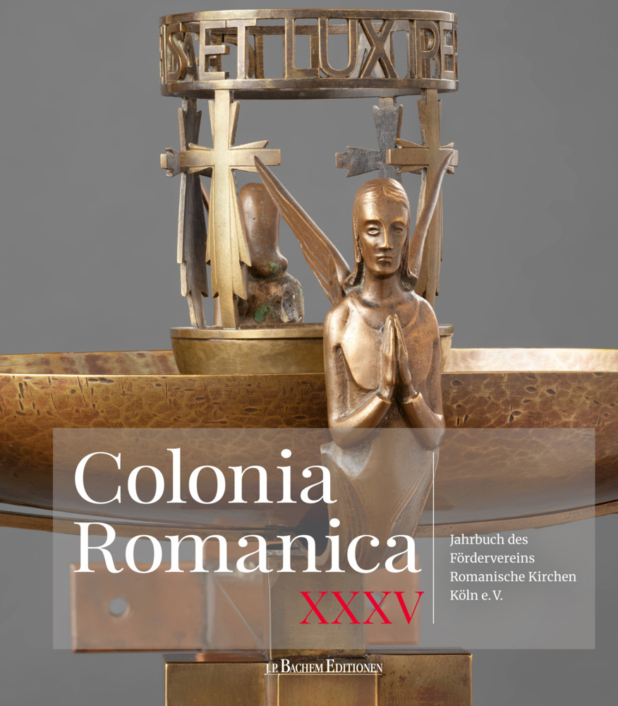 Cover: 9783751012744 | Colonia Romanica, Band XXXV | e.V. | Buch | 2021 | EAN 9783751012744