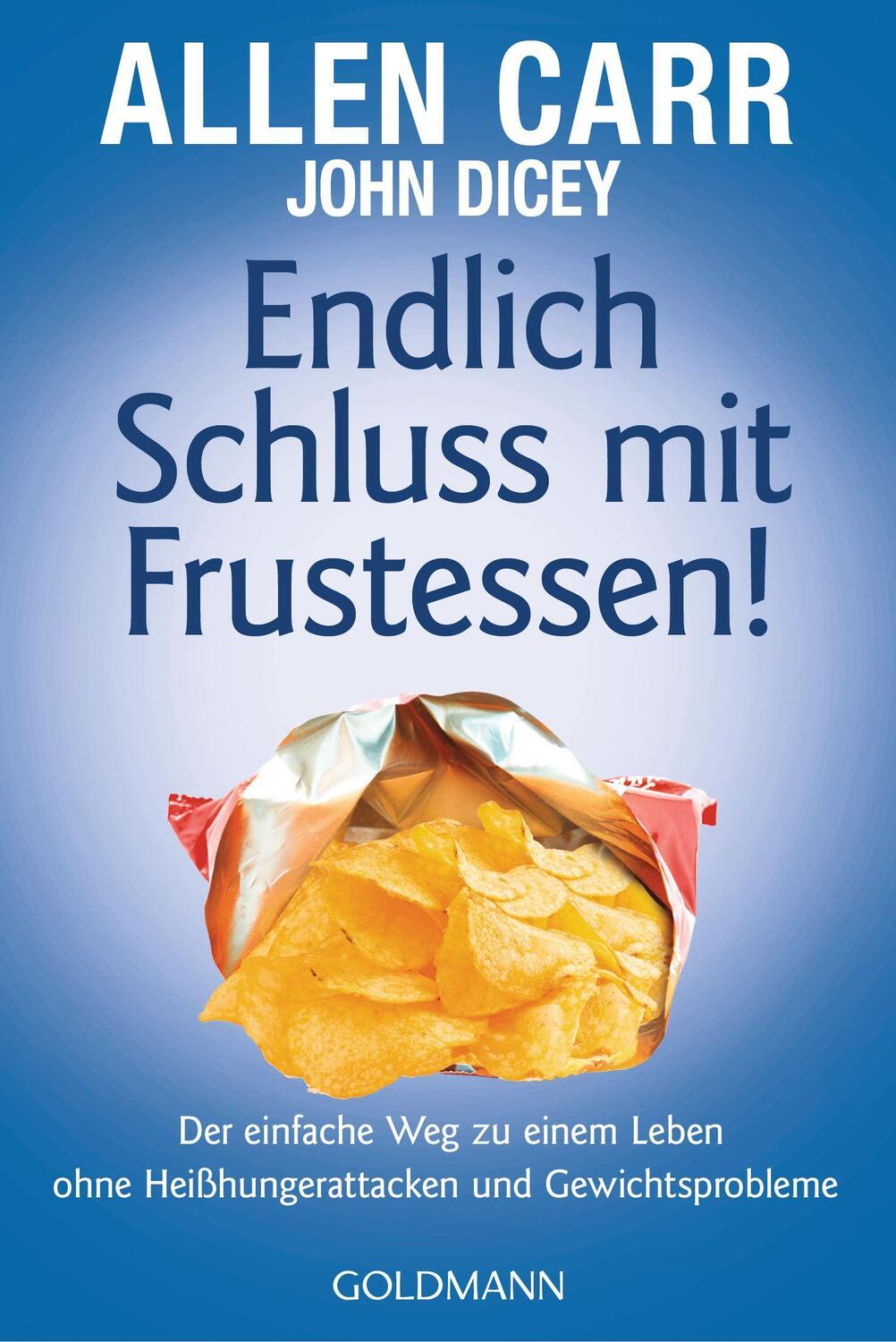 Cover: 9783442179022 | Endlich Schluss mit Frustessen! | Allen Carr (u. a.) | Taschenbuch