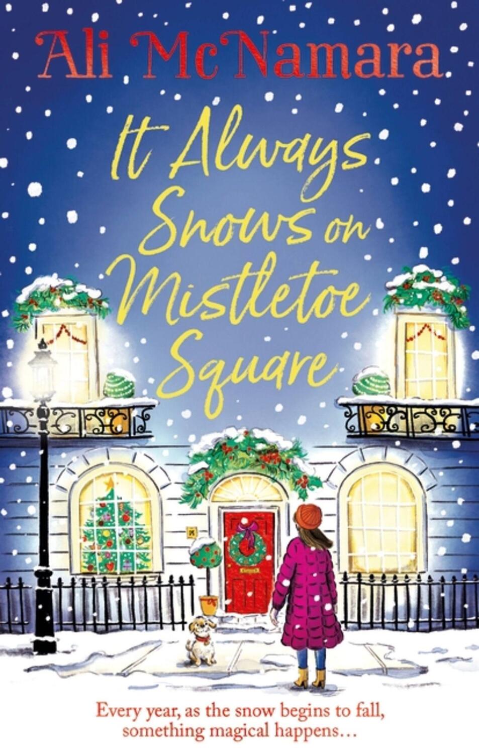 Cover: 9781408727058 | It Always Snows on Mistletoe Square | Ali McNamara | Taschenbuch
