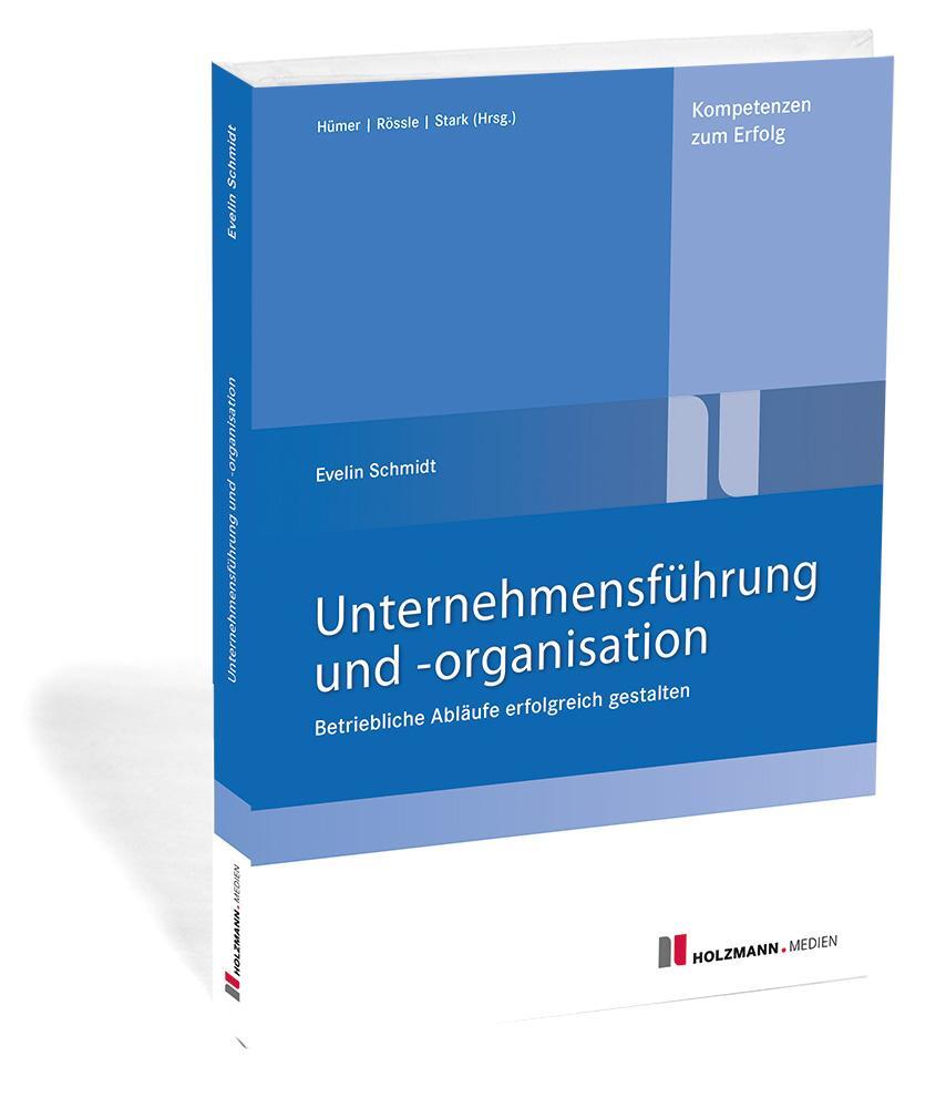 Cover: 9783778315491 | Unternehmensführung und -organisation | Evelin Schmidt | Taschenbuch