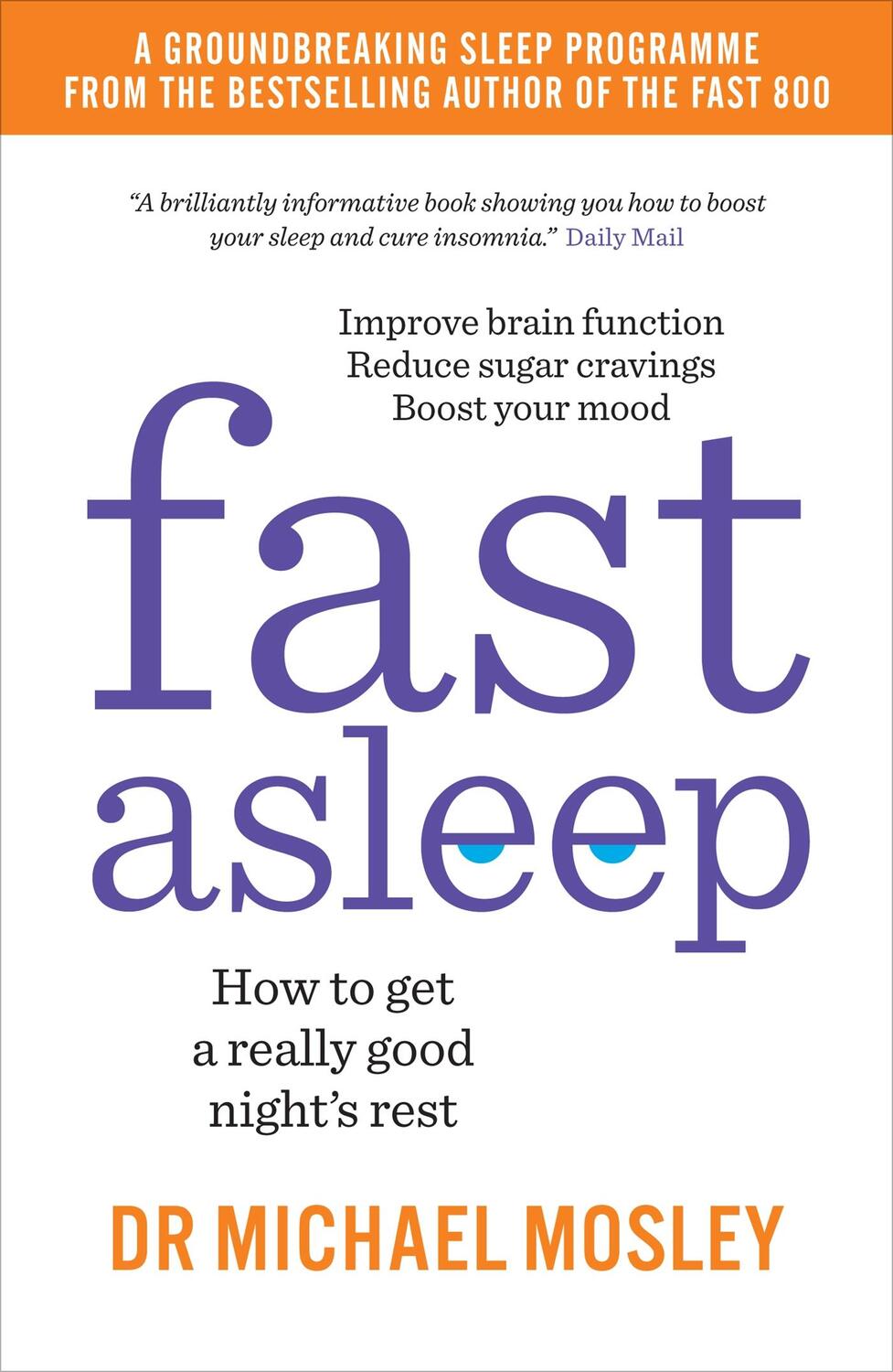Cover: 9781780724201 | Fast Asleep | How to get a really good night's rest | Mosley | Buch