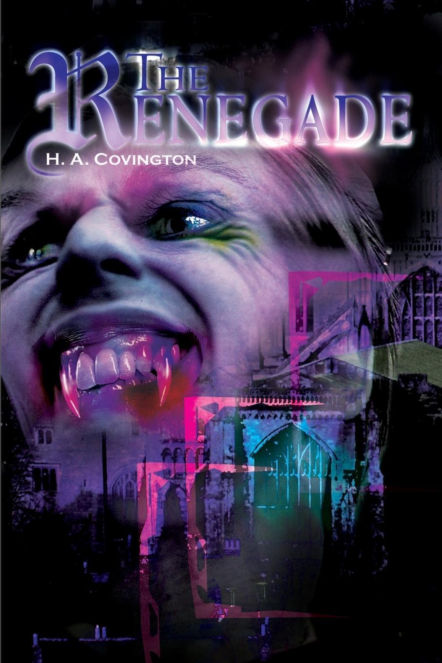 Cover: 9780595163434 | The Renegade | H. A. Covington | Taschenbuch | Paperback | Englisch