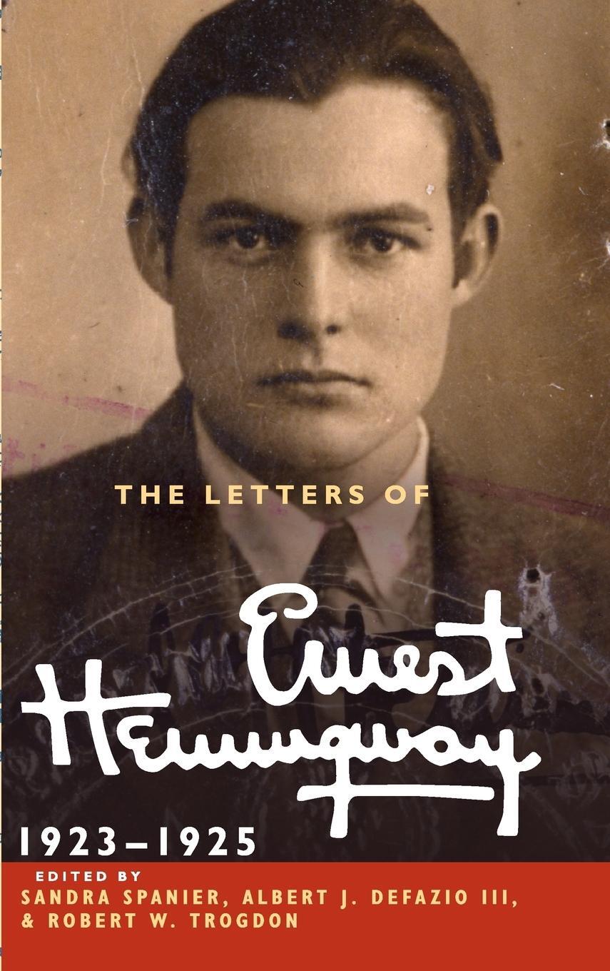 Cover: 9780521897341 | The Letters of Ernest Hemingway: Volume 2, 1923-1925 | Hemingway