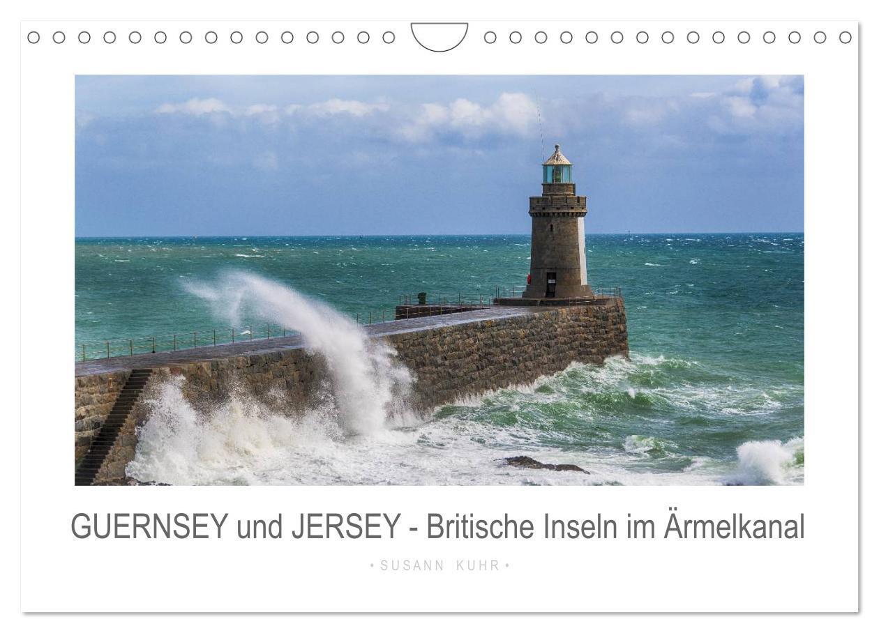 Cover: 9783383265532 | GUERNSEY und JERSEY - Britische Inseln im Ärmelkanal (Wandkalender...