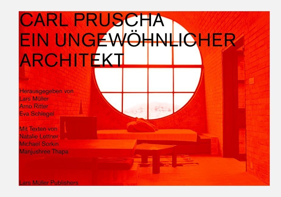 Cover: 9783037785980 | Carl Pruscha: Ein ungewöhnlicher Architekt | Lars Müller (u. a.)