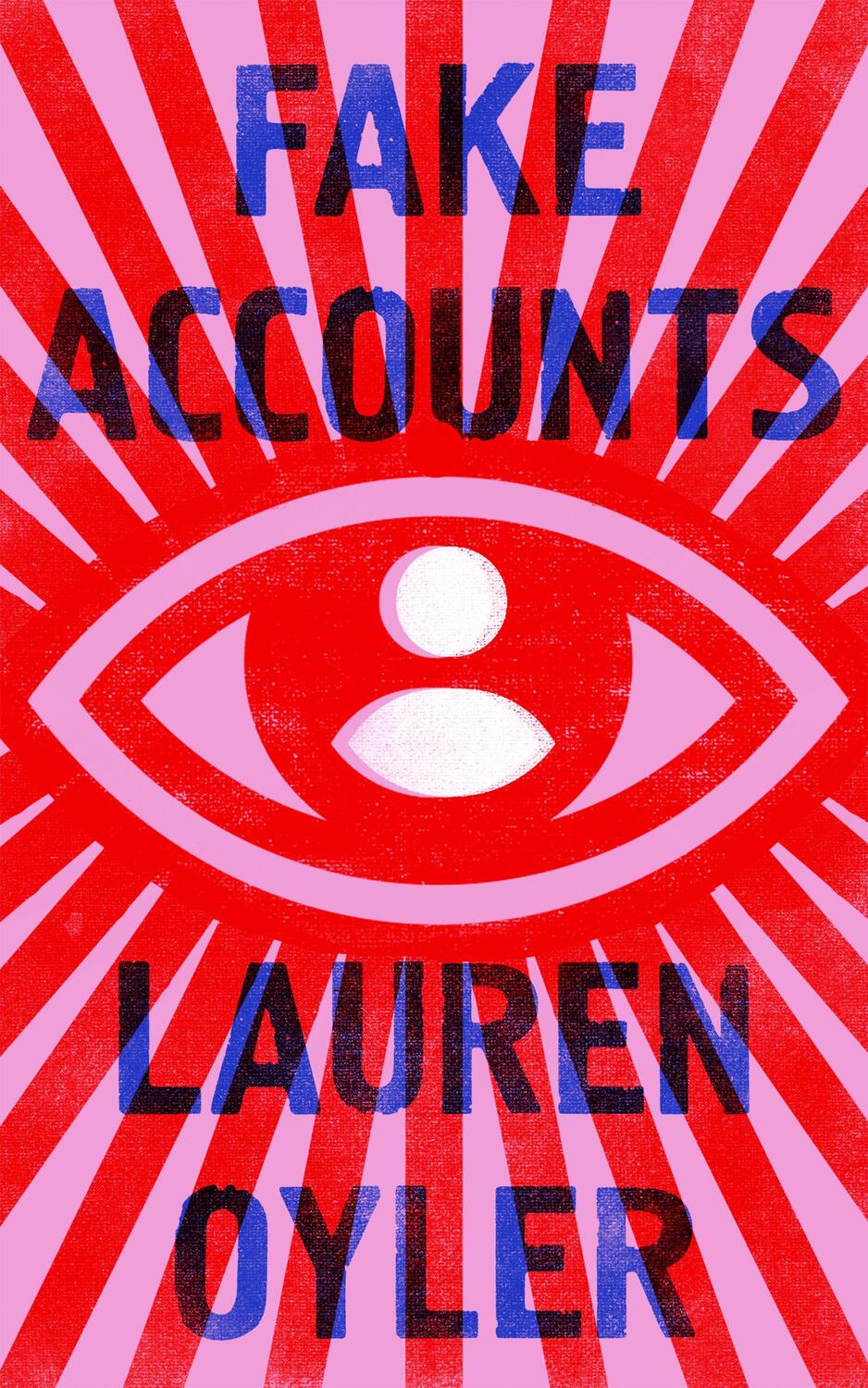 Cover: 9780008366520 | Fake Accounts | Lauren Oyler | Buch | Gebunden | Englisch | 2021