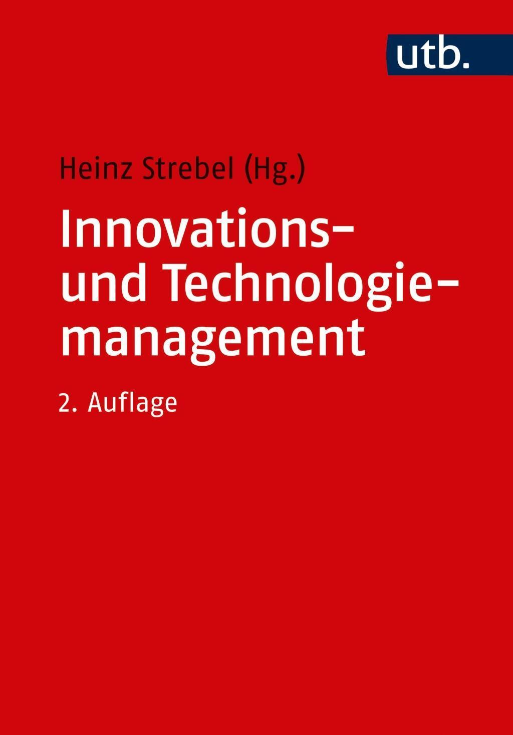 Cover: 9783825224554 | Innovations- und Technologiemanagement | Taschenbuch | 412 S. | 2007