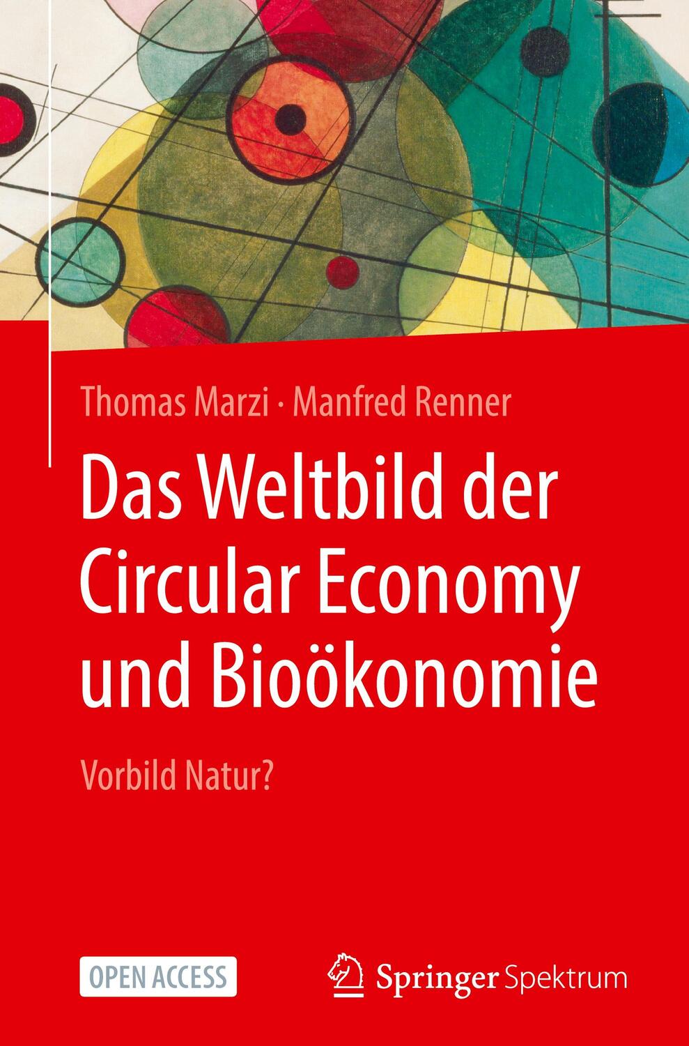 Cover: 9783662682296 | Das Weltbild der Circular Economy und Bioökonomie | Vorbild Natur?