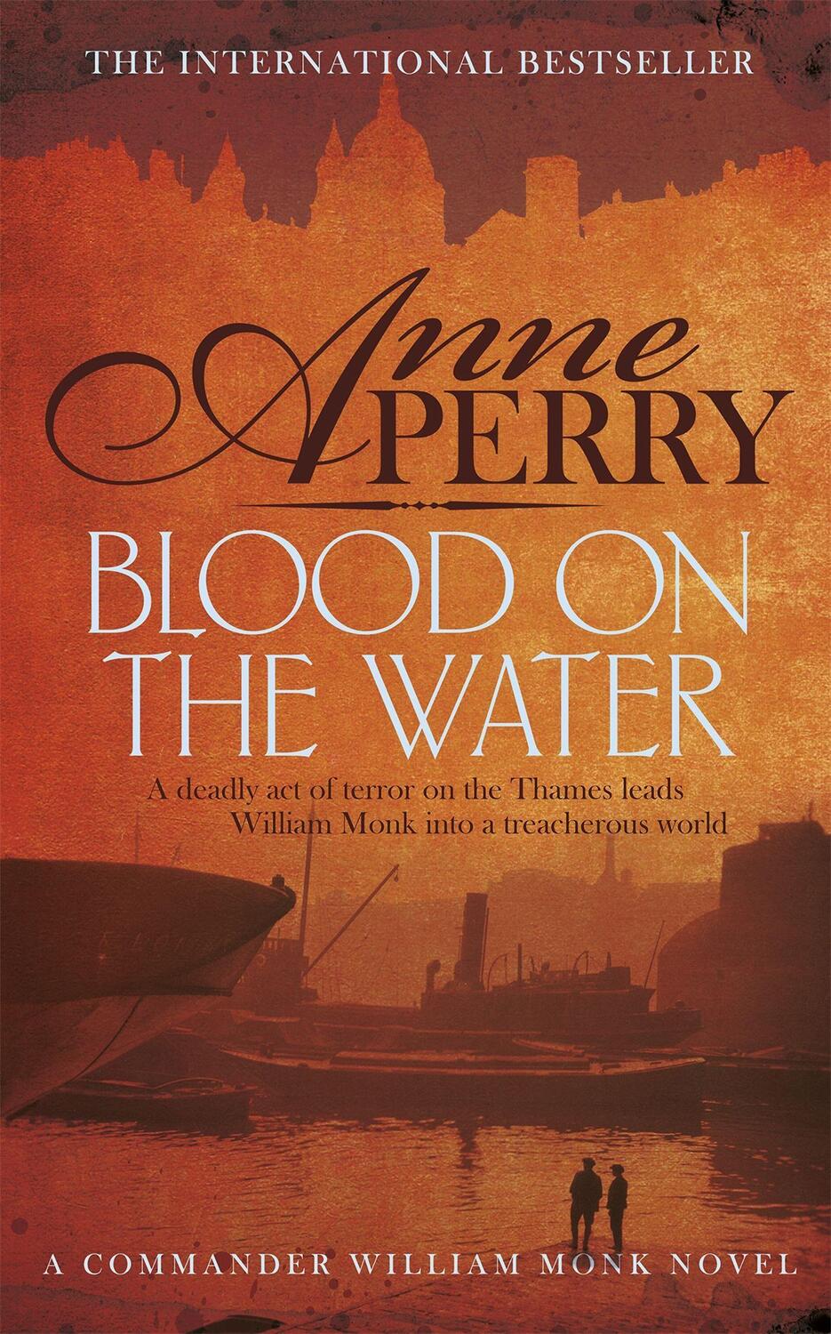 Cover: 9780755397211 | Blood on the Water (William Monk Mystery, Book 20) | Anne Perry | Buch