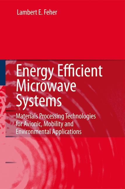 Cover: 9783662518786 | Energy Efficient Microwave Systems | Lambert E. Feher | Taschenbuch