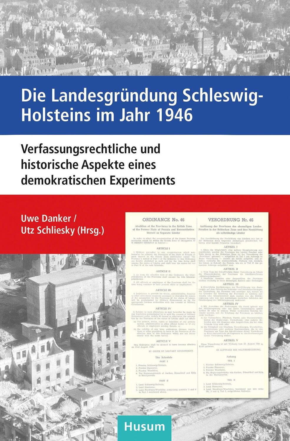 Cover: 9783967170801 | Die Landesgründung Schleswig-Holsteins im Jahr 1946 | Danker (u. a.)