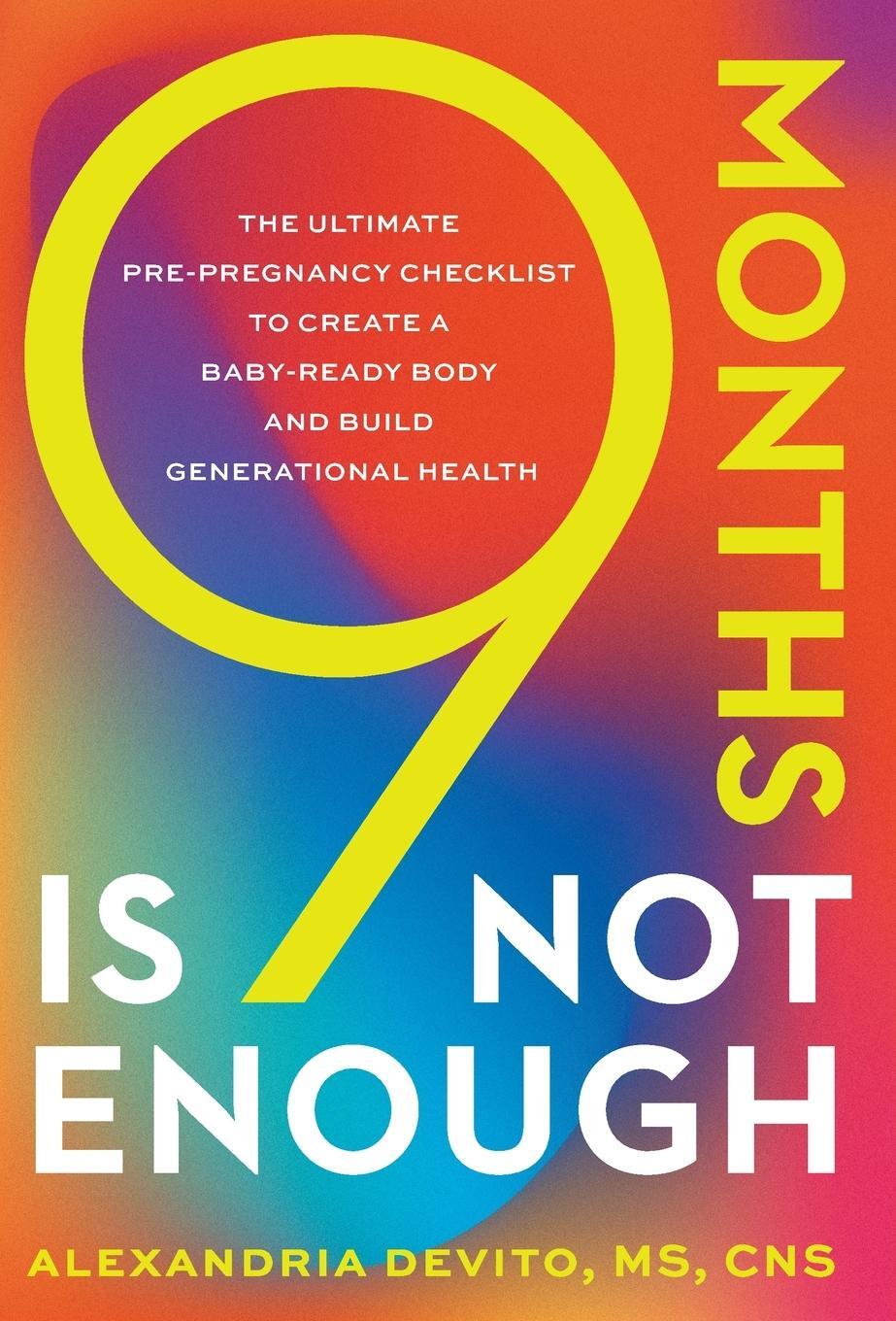Cover: 9781544542690 | 9 Months Is Not Enough | Alexandria DeVito | Buch | Englisch | 2023