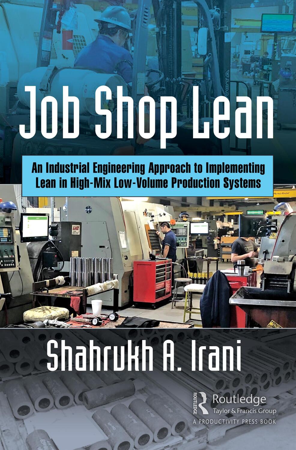 Cover: 9781498740692 | Job Shop Lean | Shahrukh A. Irani | Taschenbuch | Englisch | 2020