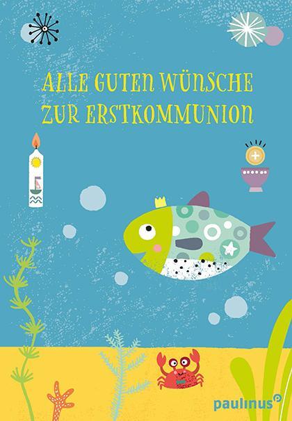Cover: 9783790219753 | Alle guten Wünsche zur Erstkommunion | Marlene Fritsch | Broschüre