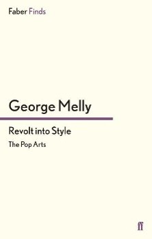 Cover: 9780571246588 | Revolt into Style | Melly George | Taschenbuch | Paperback | 286 S.