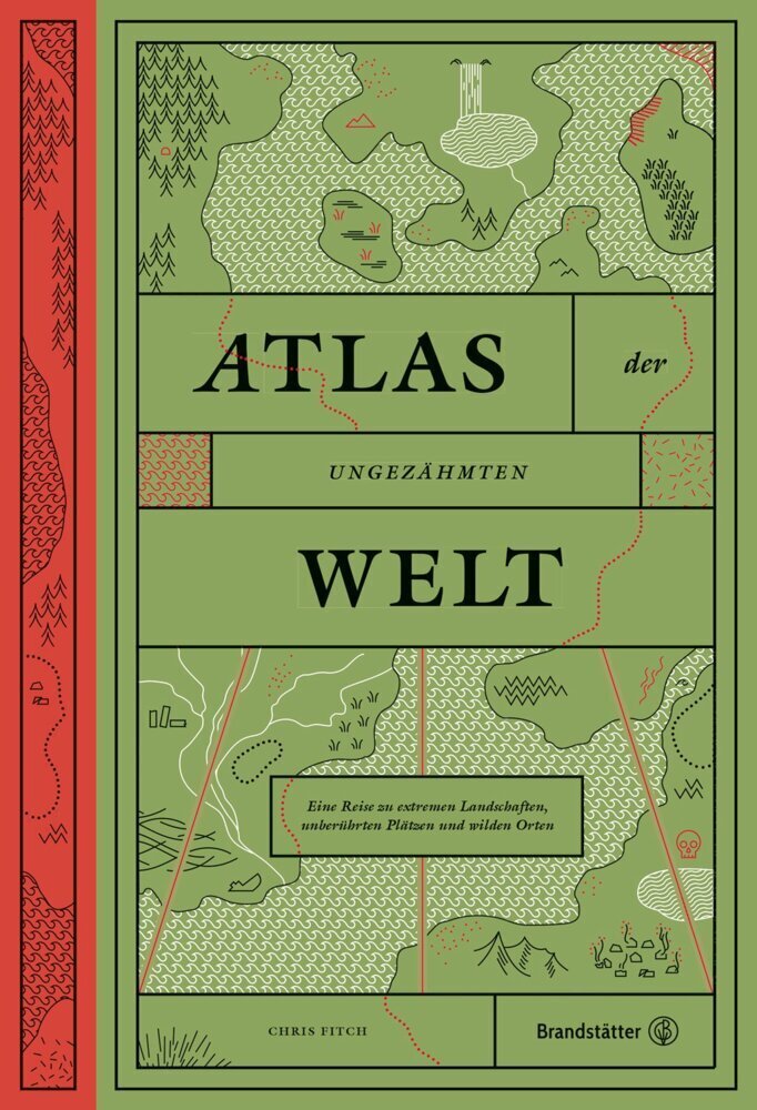 Cover: 9783710601514 | Atlas der ungezähmten Welt | Chris Fitch | Buch | 208 S. | Deutsch