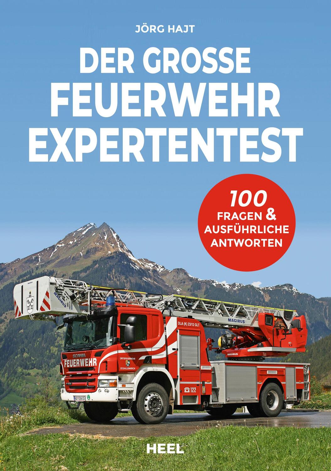Cover: 9783966643689 | Der große Feuerwehr Expertentest | 100 Fragen & ausführliche Antworten