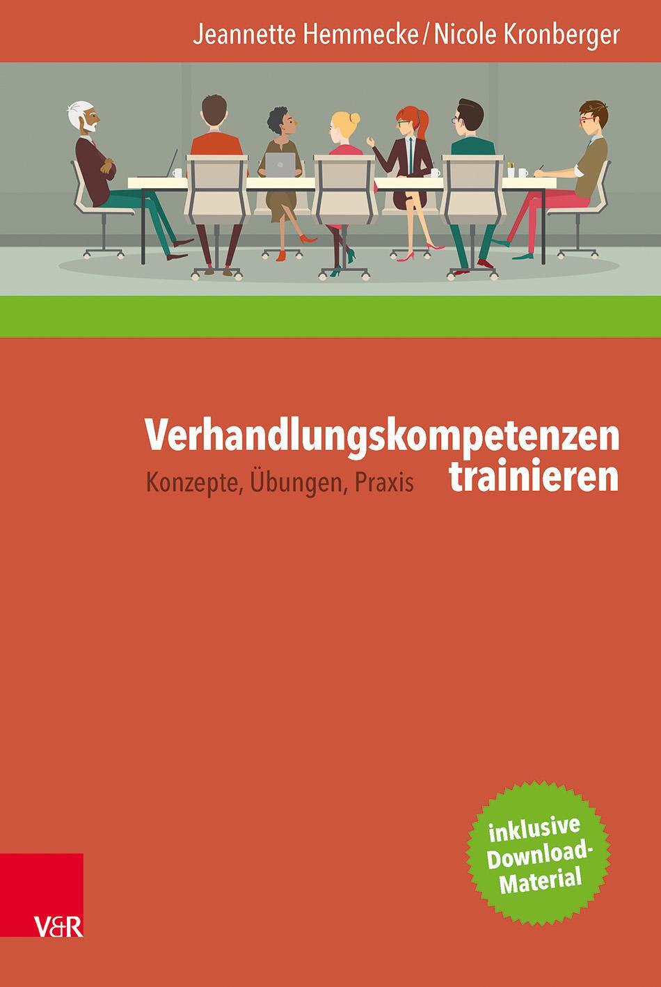 Cover: 9783525403495 | Verhandlungskompetenzen trainieren | Konzepte, Übungen, Praxis | Buch
