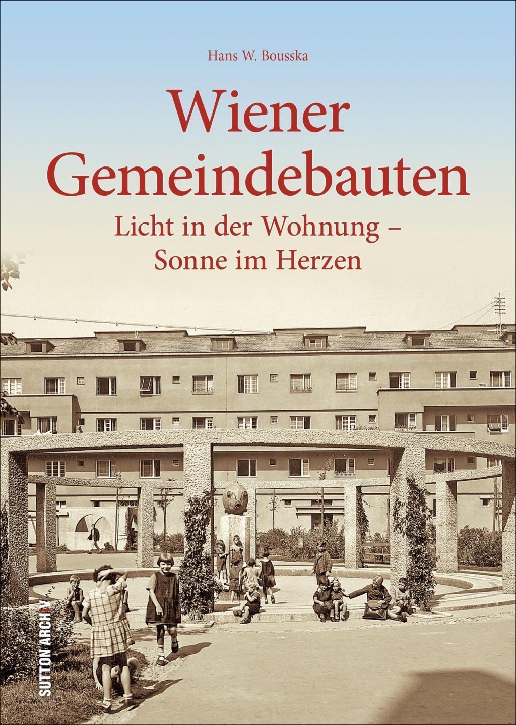 Cover: 9783954008117 | Wiener Gemeindebau | Hans Werner Bousska | Buch | 128 S. | Deutsch