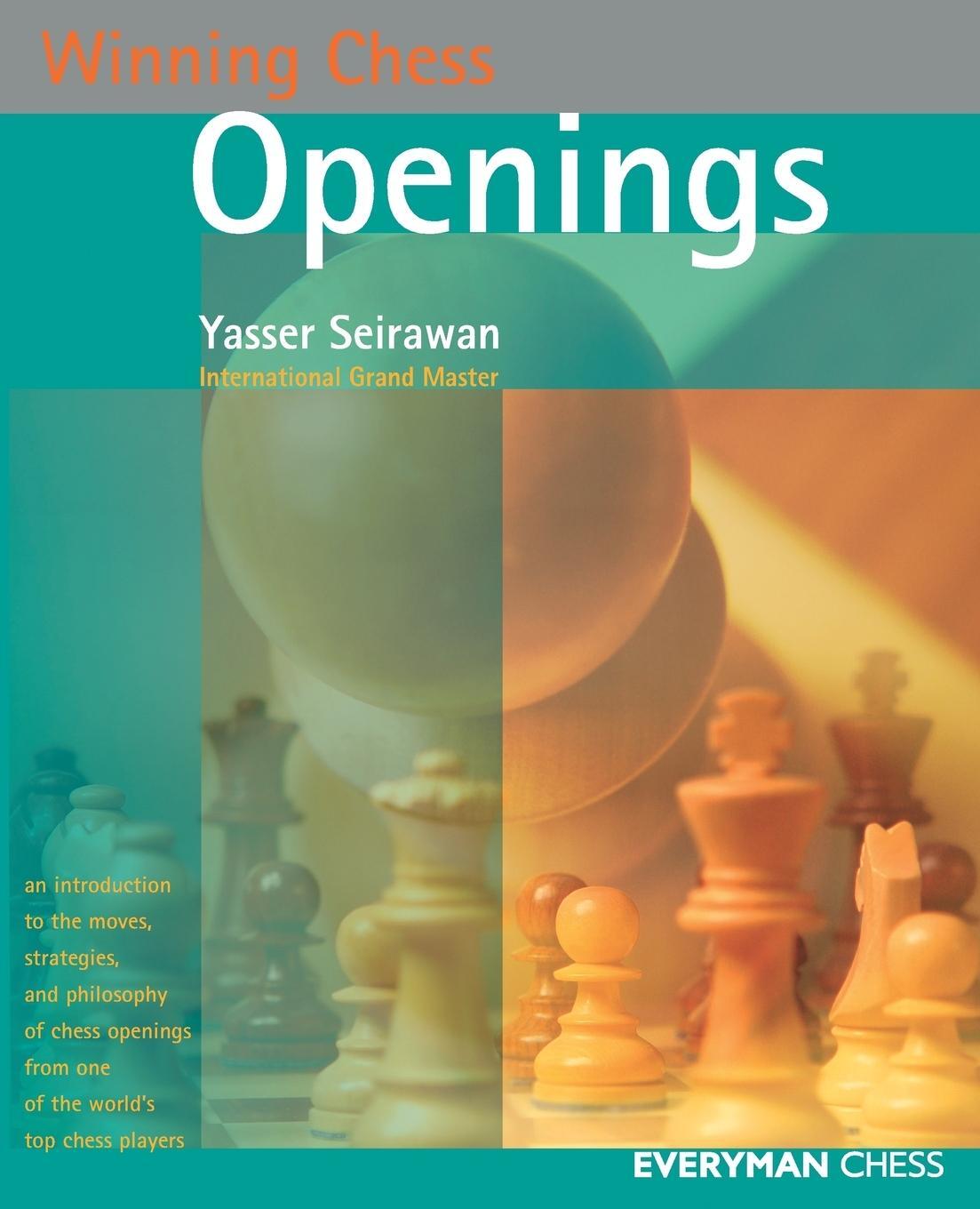 Cover: 9781857443493 | Openings | Yasser Seirawan | Taschenbuch | Kartoniert / Broschiert