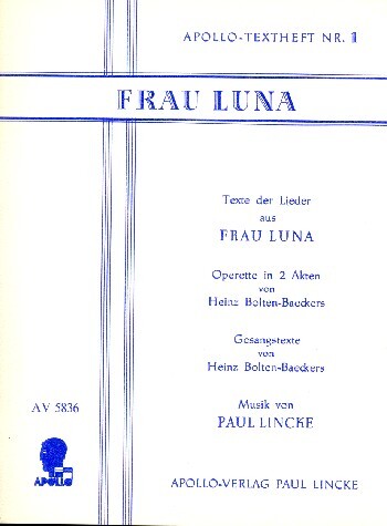 Cover: 9790203917052 | Frau Luna | Operette in 2 Akten | Paul Lincke | Textheft | 1988