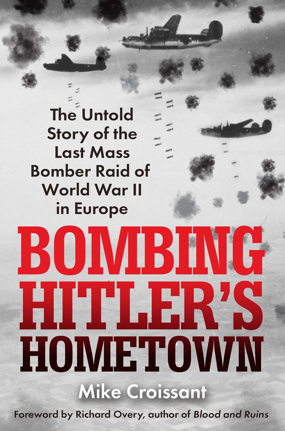 Cover: 9780806543024 | Bombing Hitler's Hometown | Mike Croissant | Buch | Englisch | 2024