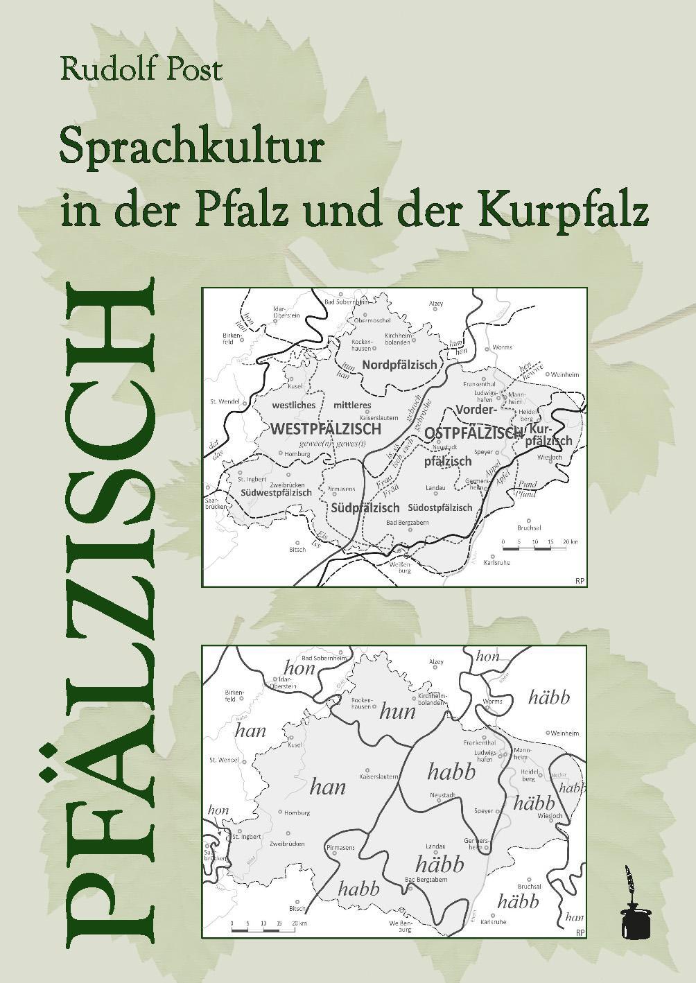 Cover: 9783986510374 | Pfälzisch. Sprachkultur in der Pfalz und der Kurpfalz | Rudolf Post