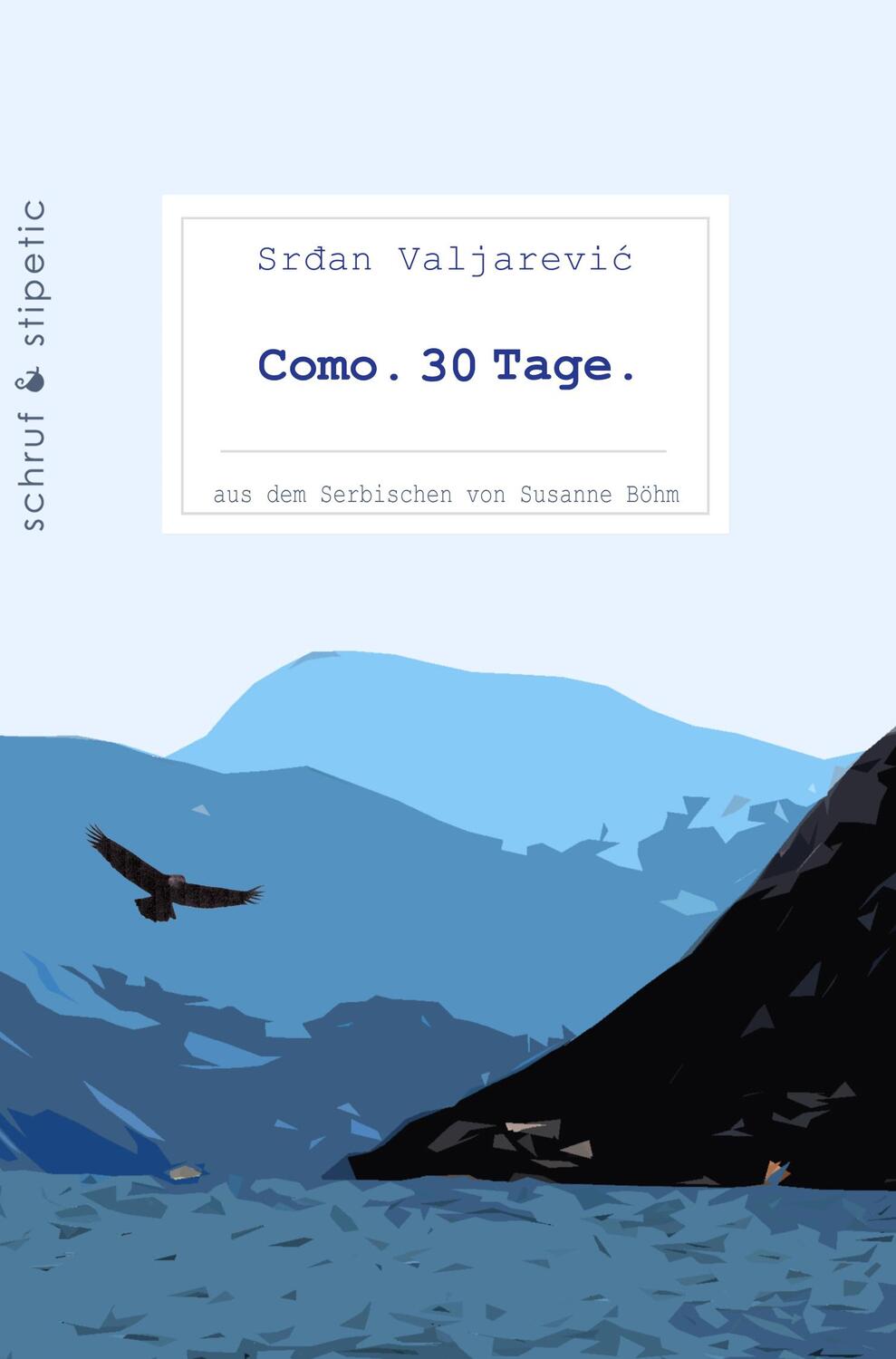 Cover: 9783944359601 | Como. 30 Tage. | Srdan Valjarevic | Taschenbuch | Deutsch | 2021