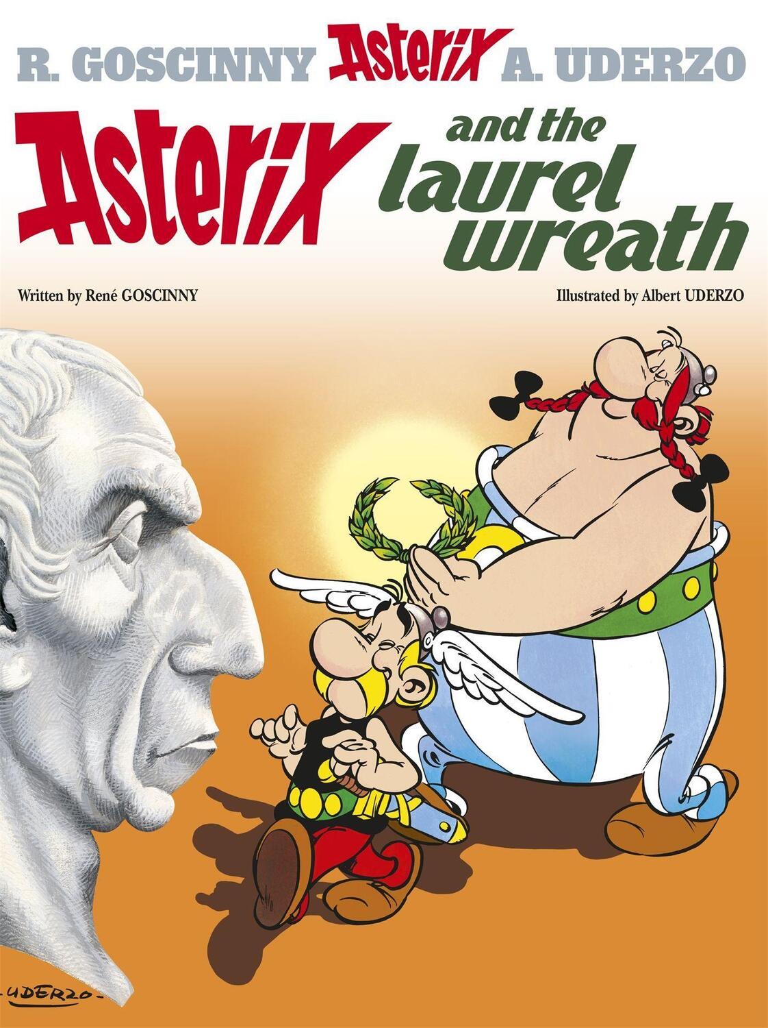 Cover: 9780752866369 | Asterix: Asterix and The Laurel Wreath | Album 18 | Rene Goscinny