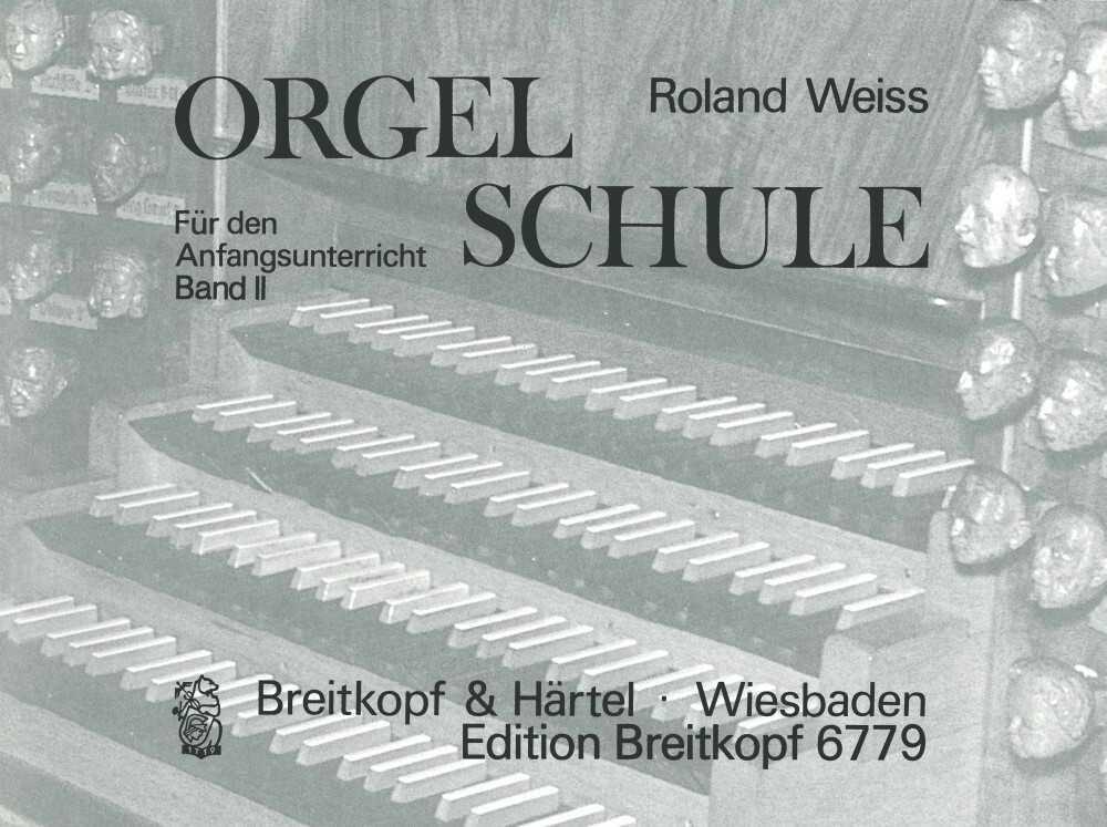 Cover: 9790004169780 | Orgelschule, Band 2 | Roland Weiss | Buch | Breitkopf &amp; Härtel